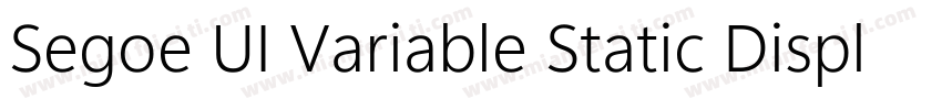 Segoe UI Variable Static Display B字体转换